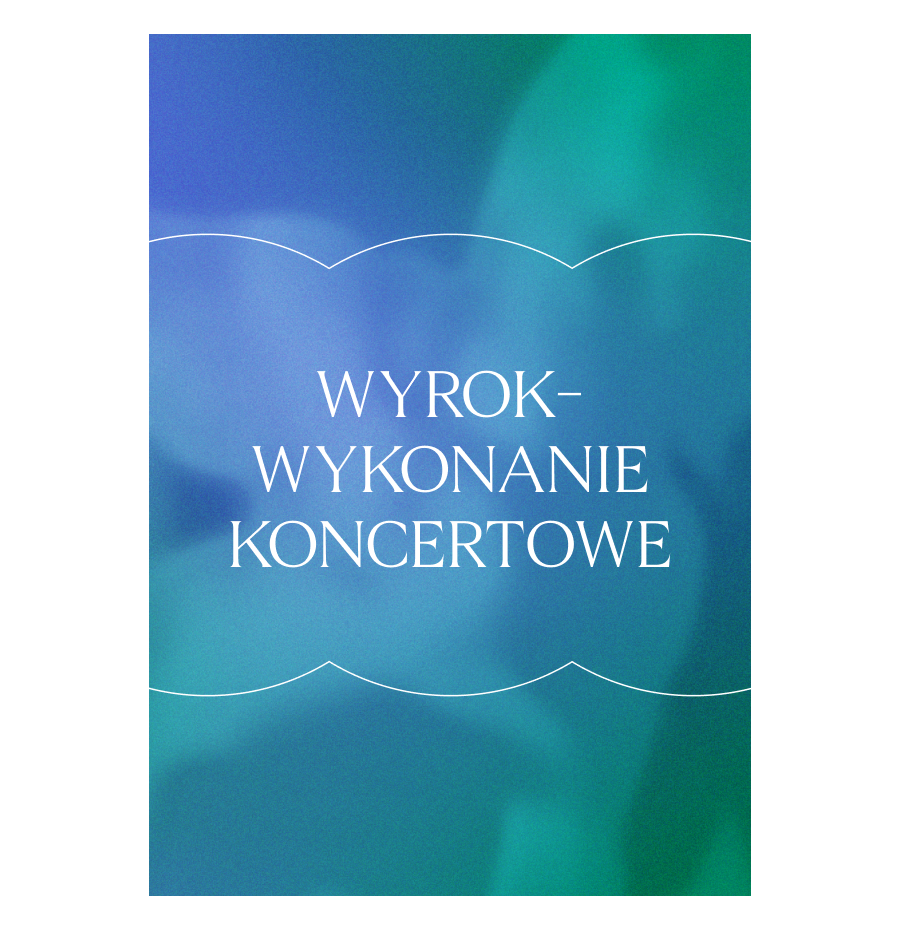 WYROK – Zygmunt Noskowski
