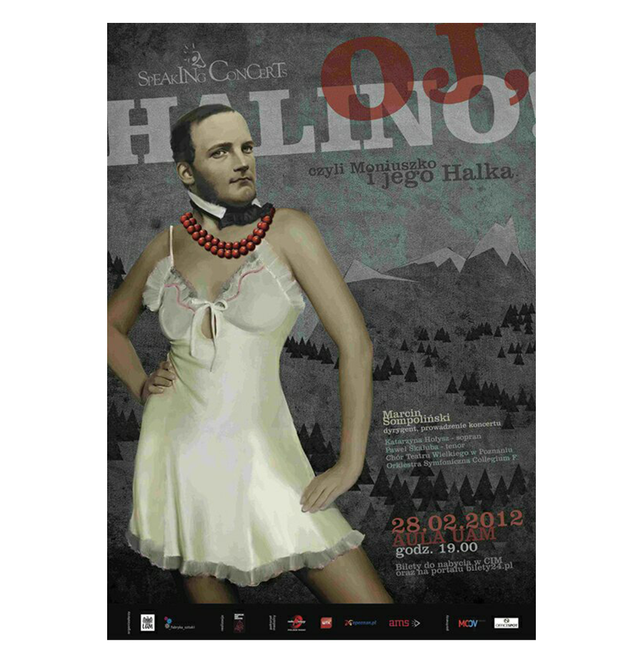 OJ HALINO! – Czyli Moniuszko i jego Halka