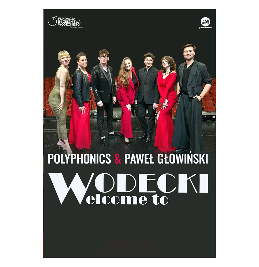 WODECKI WELCOME TO – Polyphonics & Paweł Głowiński